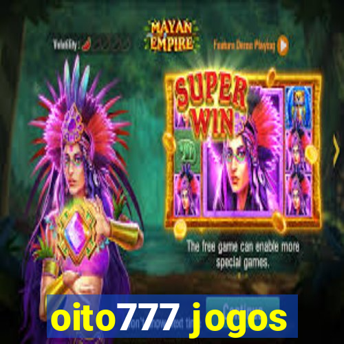 oito777 jogos